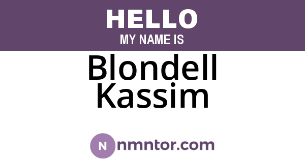 Blondell Kassim