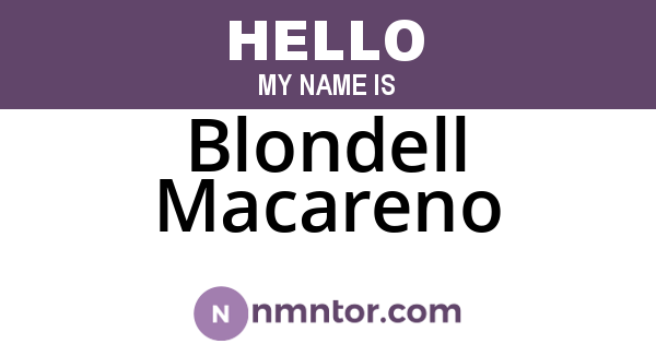 Blondell Macareno