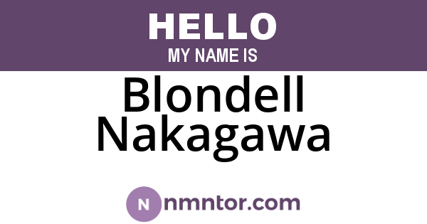 Blondell Nakagawa