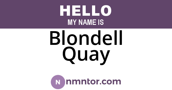 Blondell Quay