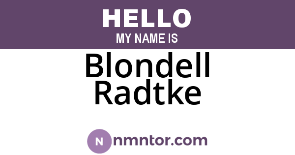 Blondell Radtke