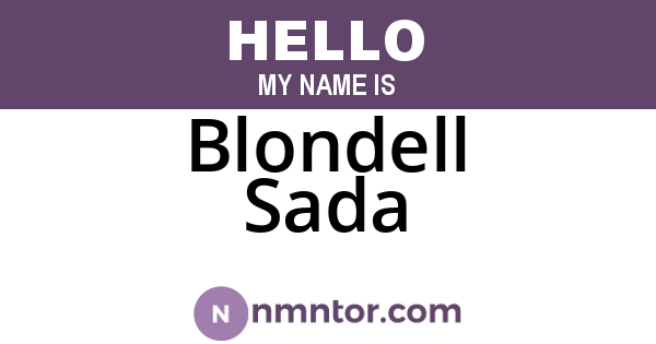 Blondell Sada