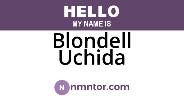 Blondell Uchida