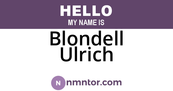 Blondell Ulrich