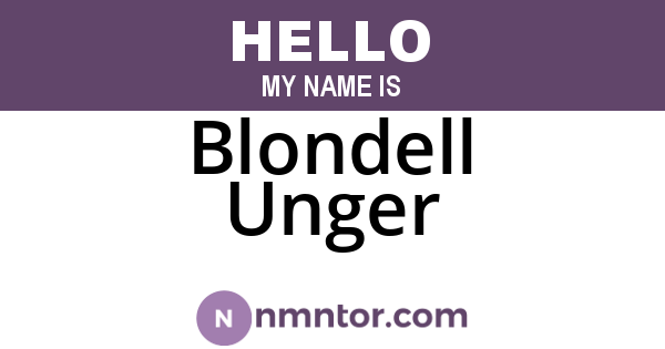 Blondell Unger