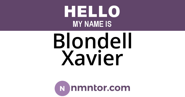 Blondell Xavier
