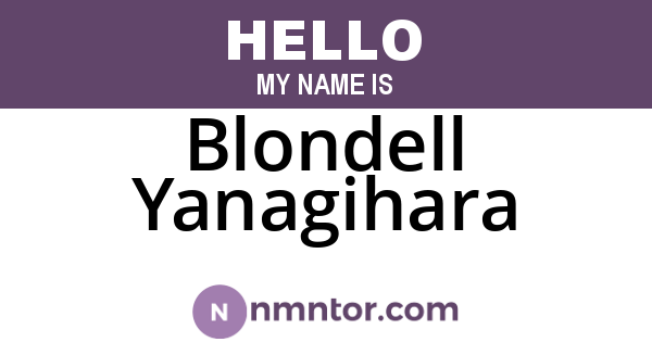Blondell Yanagihara