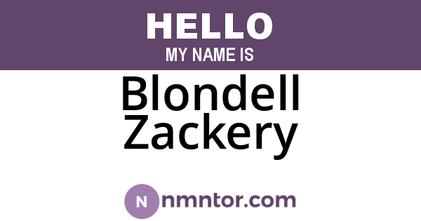 Blondell Zackery