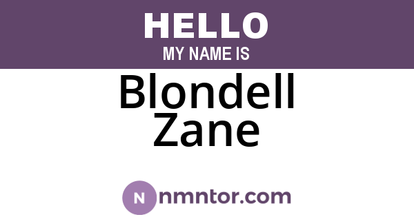 Blondell Zane