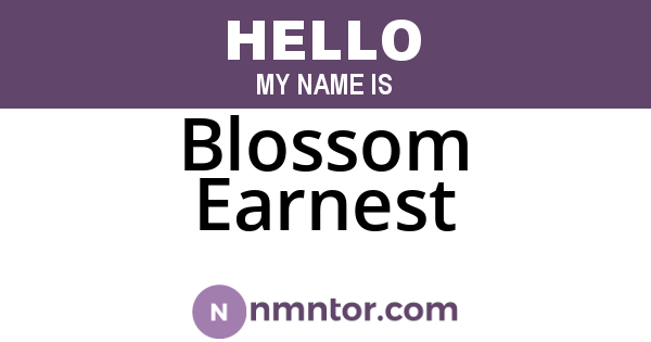 Blossom Earnest