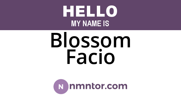 Blossom Facio