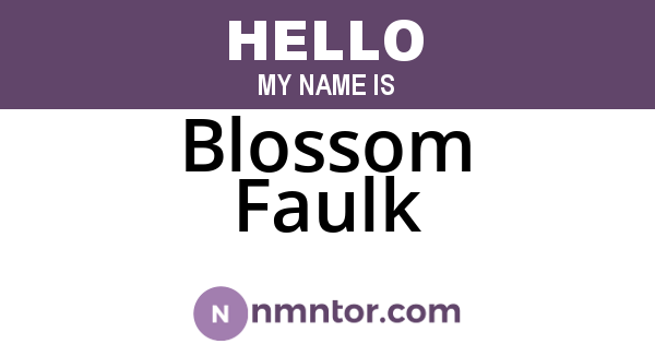 Blossom Faulk