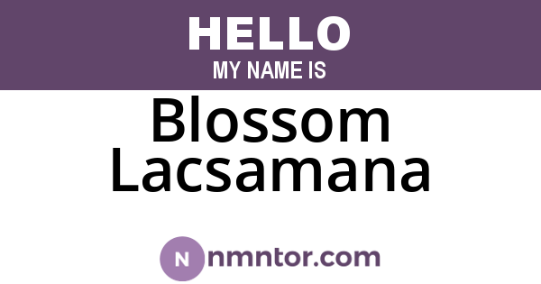Blossom Lacsamana