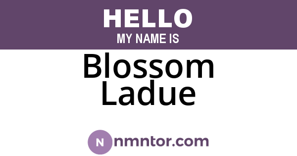 Blossom Ladue