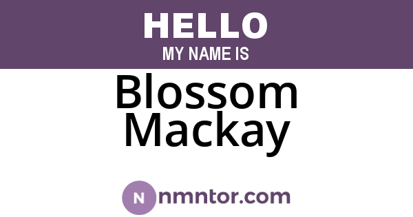 Blossom Mackay