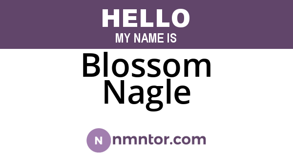 Blossom Nagle