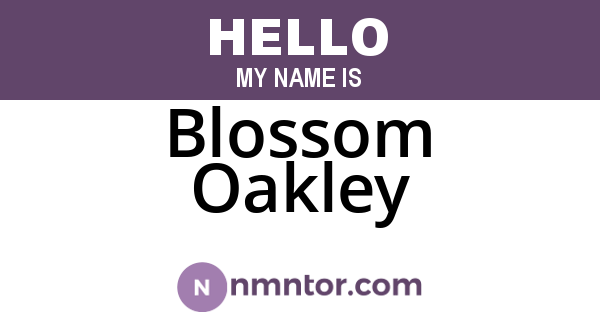 Blossom Oakley