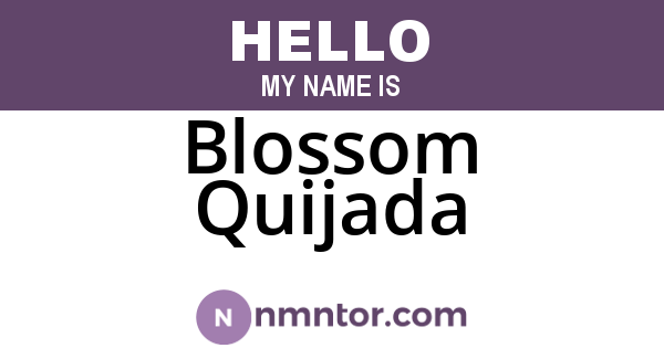 Blossom Quijada