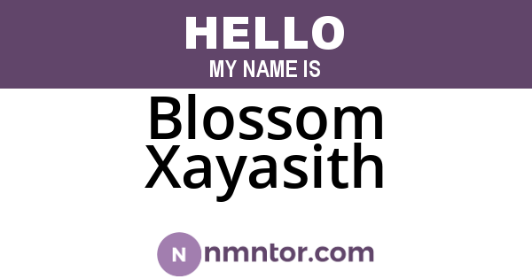 Blossom Xayasith