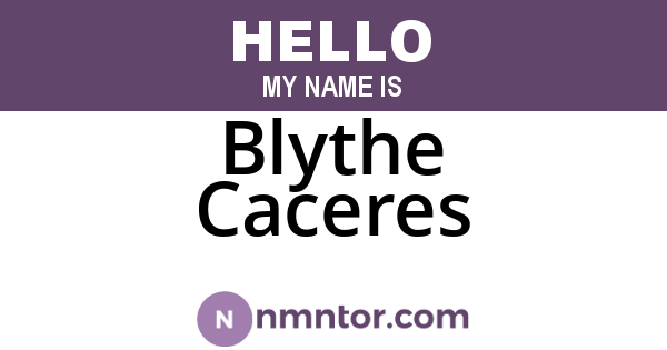 Blythe Caceres