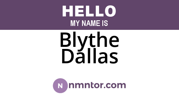 Blythe Dallas