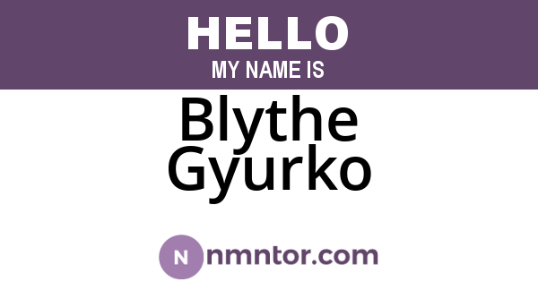 Blythe Gyurko