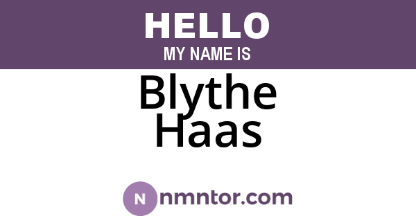 Blythe Haas