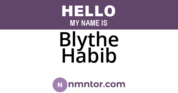 Blythe Habib