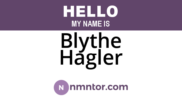 Blythe Hagler