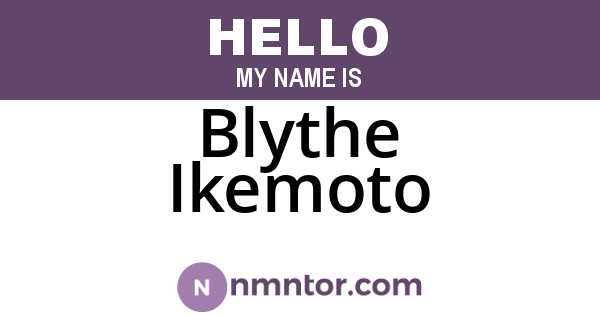 Blythe Ikemoto