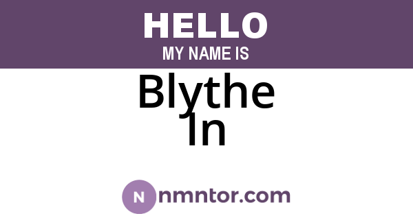 Blythe In