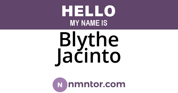 Blythe Jacinto