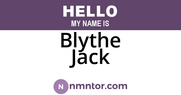 Blythe Jack