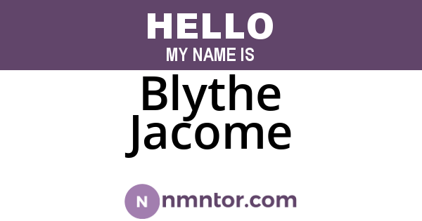 Blythe Jacome