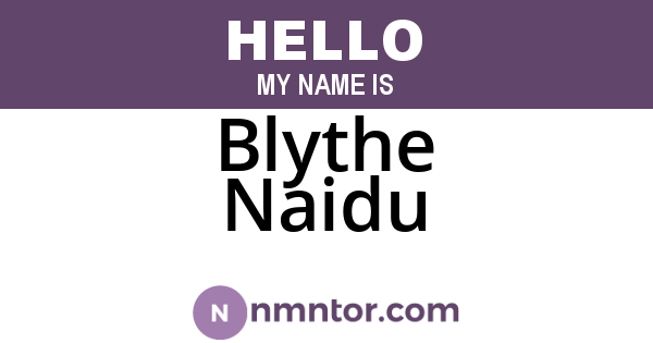 Blythe Naidu