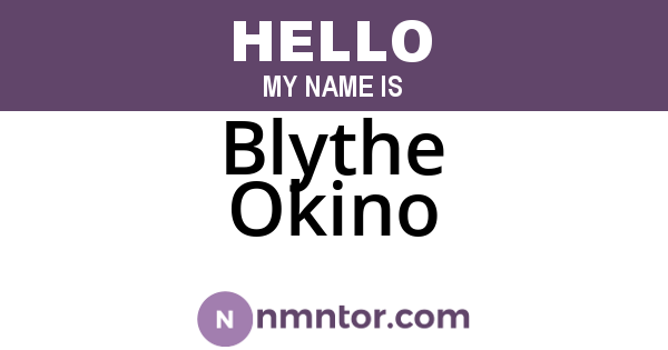Blythe Okino