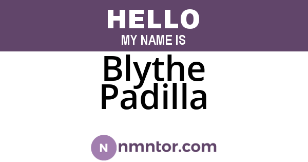 Blythe Padilla