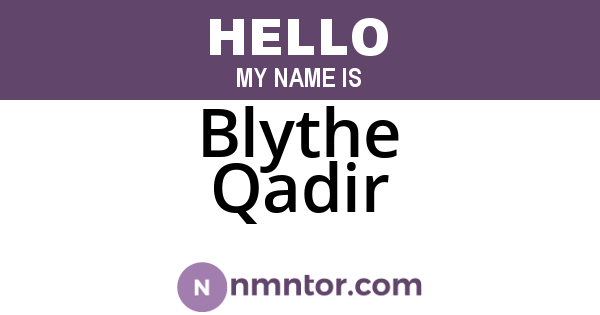 Blythe Qadir