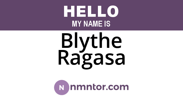 Blythe Ragasa