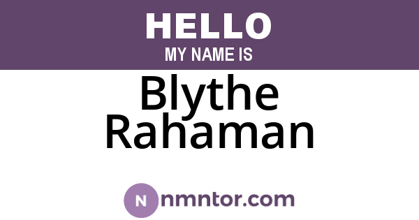 Blythe Rahaman