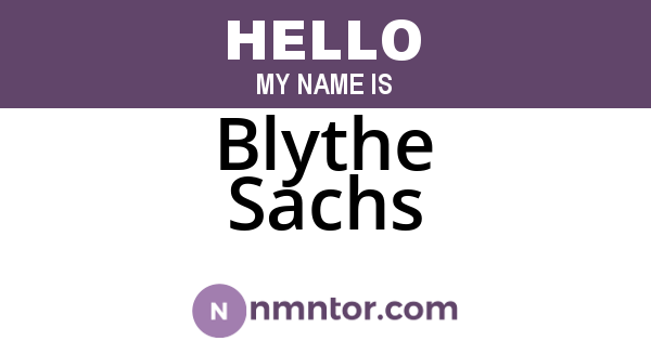 Blythe Sachs
