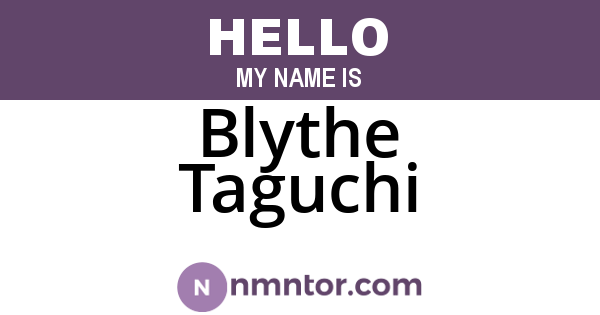Blythe Taguchi
