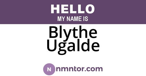 Blythe Ugalde