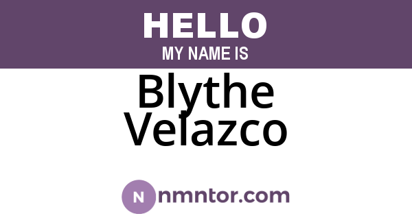 Blythe Velazco