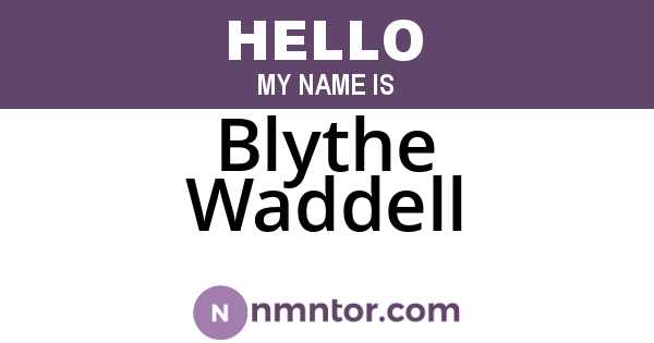 Blythe Waddell