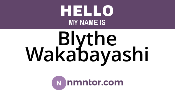 Blythe Wakabayashi