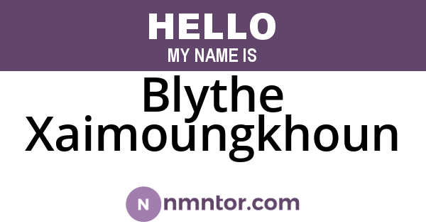 Blythe Xaimoungkhoun