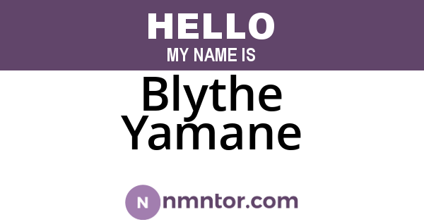 Blythe Yamane