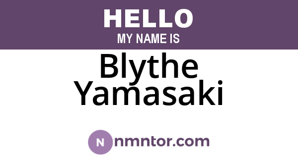 Blythe Yamasaki
