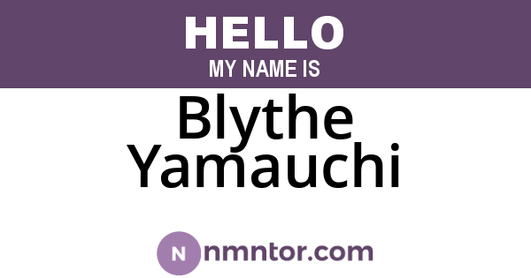 Blythe Yamauchi